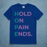Hold On Pain Ends Hope Suicide Awareness Survivor Gift T-Shirt thumb 5