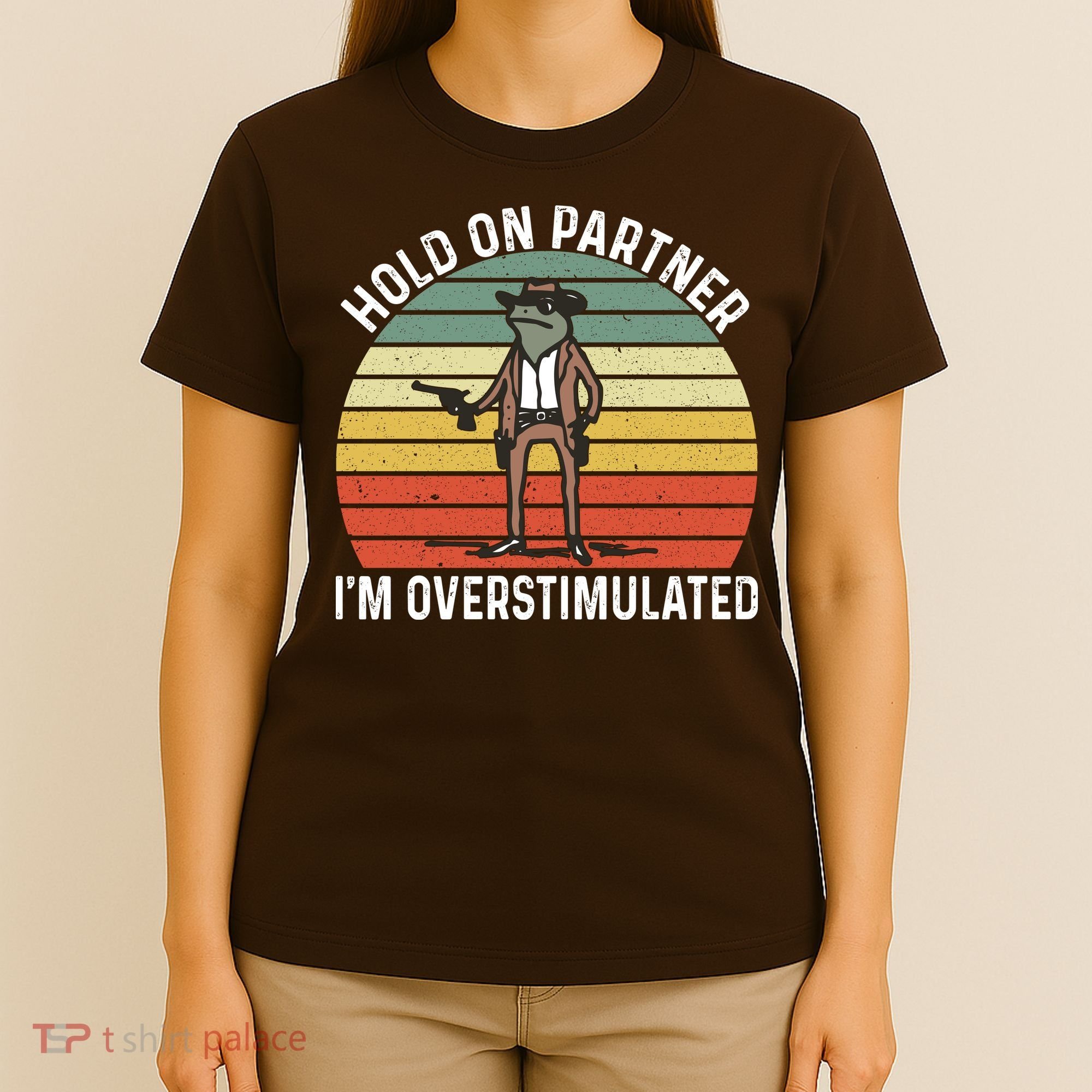 Hold On Partner IM Overstimulated Cowboy Frog Vintage T-Shirt