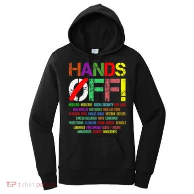 Hands Off Protest Gift Women's Hoodie