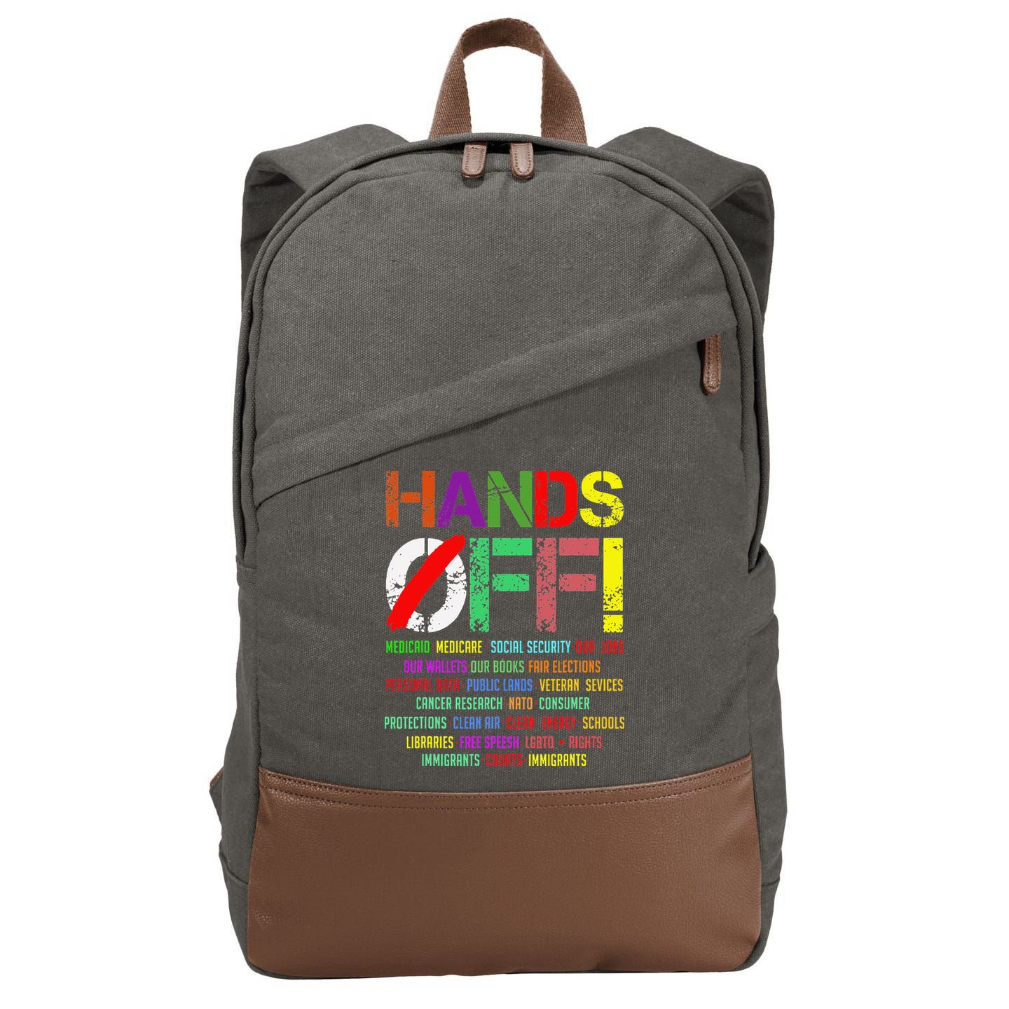 Hands Off Protest Gift Cotton Canvas Backpack