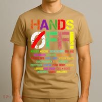 Hands Off Protest Gift T-Shirt thumb 3