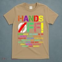 Hands Off Protest Gift T-Shirt thumb 5