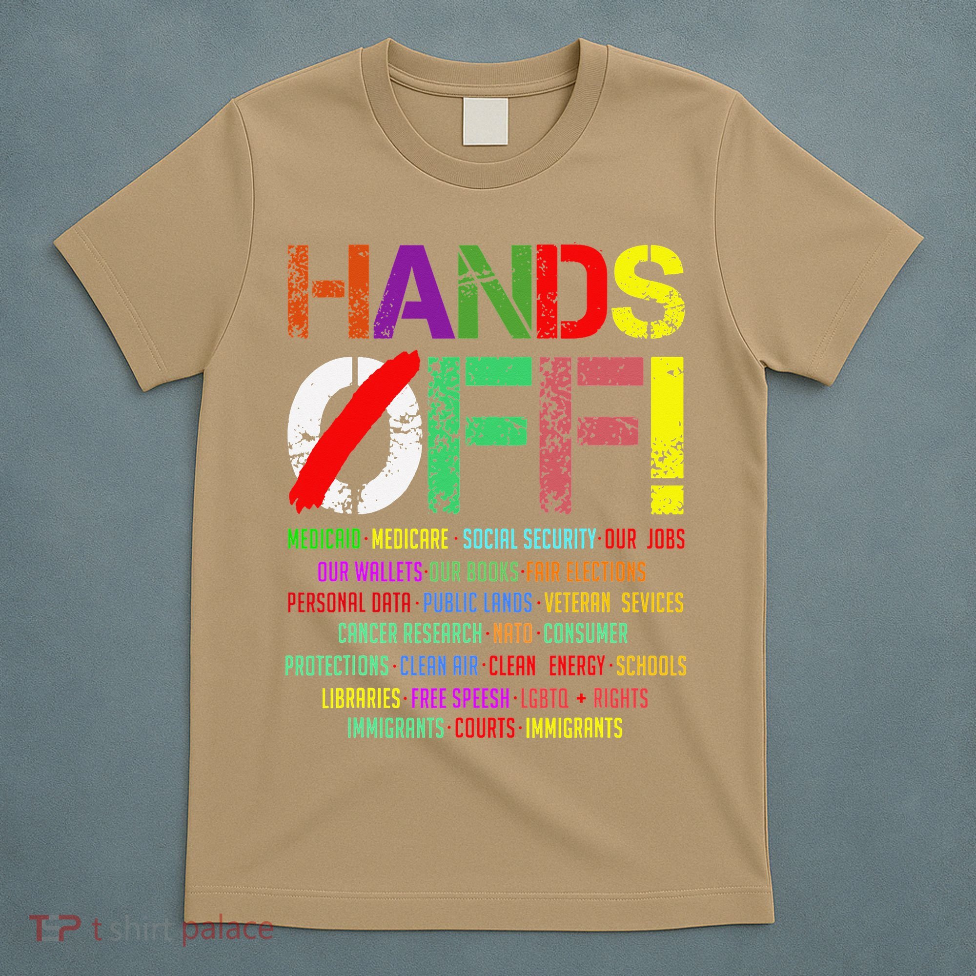 Hands Off Protest Gift T-Shirt