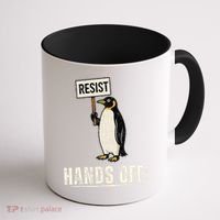 Hands Off Penguins Protest Against Tariffs Penguin Resist Coffee Mug thumb 1