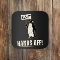Hands Off Penguins Protest Against Tariffs Penguin Resist Coaster thumb 0