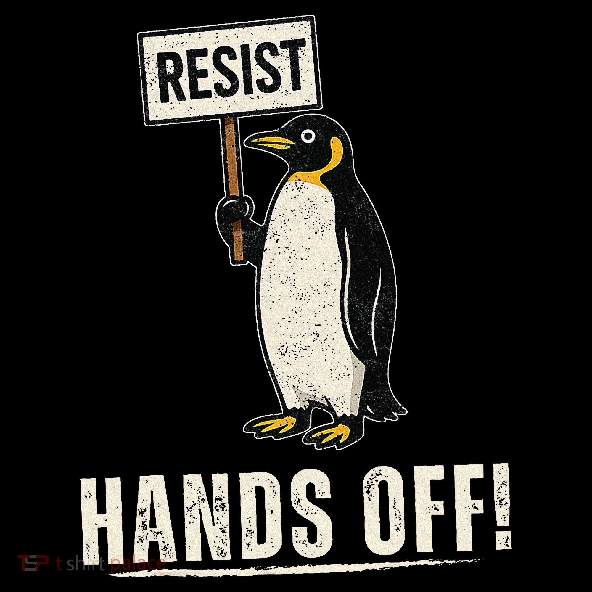 Hands Off Penguins Protest Against Tariffs Penguin Resist Women's Hoodie