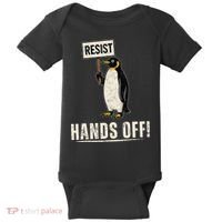 Hands Off Penguins Protest Against Tariffs Penguin Resist Baby Bodysuit thumb 0
