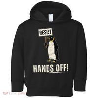 Hands Off Penguins Protest Against Tariffs Penguin Resist Toddler Hoodie thumb 0