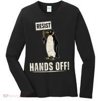 Hands Off Penguins Protest Against Tariffs Penguin Resist Women's Long Sleeve Shirt thumb 0