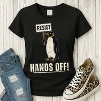 Hands Off Penguins Protest Against Tariffs Penguin Resist Women's T-Shirt thumb 3