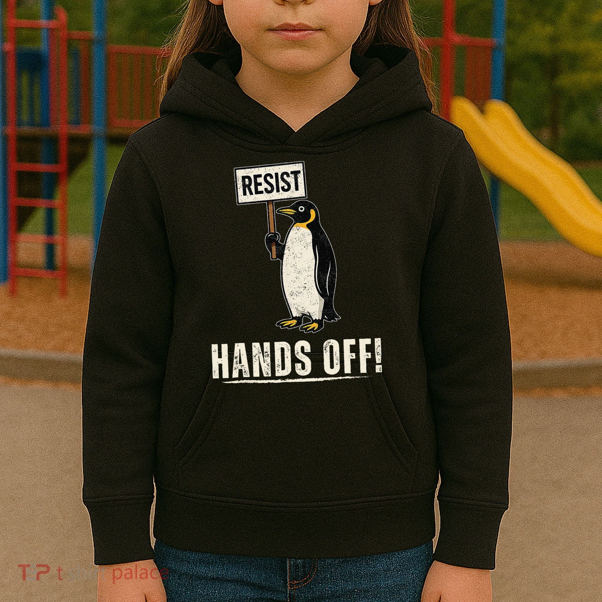 Hands Off Penguins Protest Against Tariffs Penguin Resist Kids Hoodie