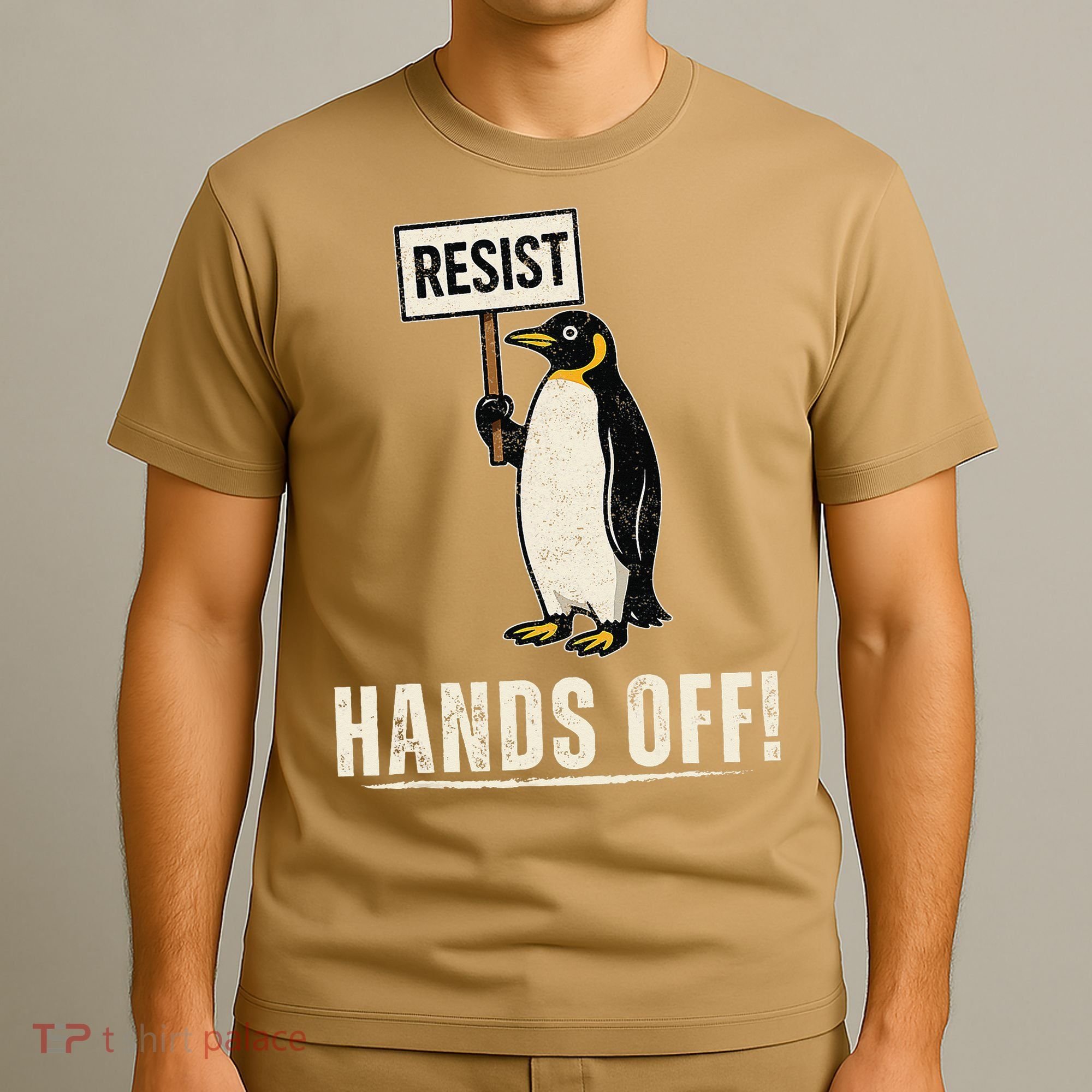 Hands Off Penguins Protest Against Tariffs Penguin Resist T-Shirt