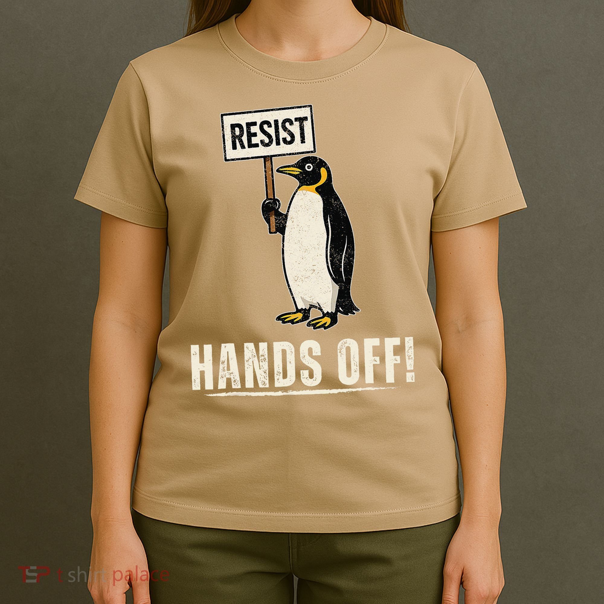 Hands Off Penguins Protest Against Tariffs Penguin Resist T-Shirt