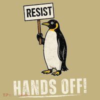 Hands Off Penguins Protest Against Tariffs Penguin Resist Kids T-Shirt thumb 2