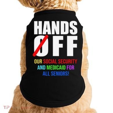 Hands Off Protest Social Security And Medicare Protest Doggie Tank