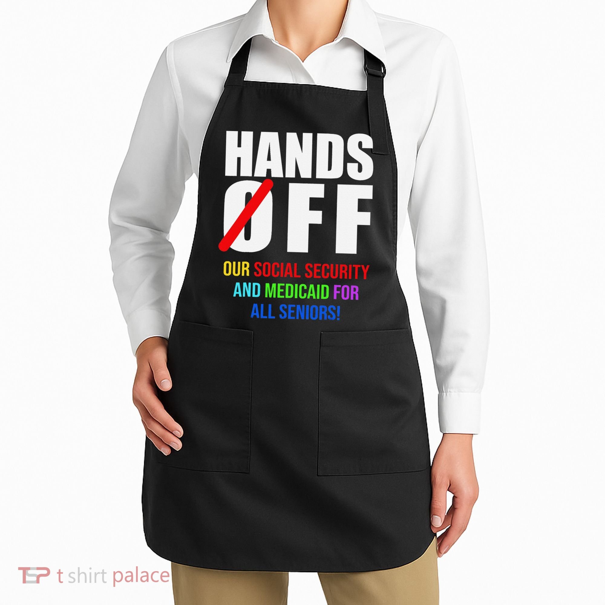 Hands Off Protest Social Security And Medicare Protest Apron