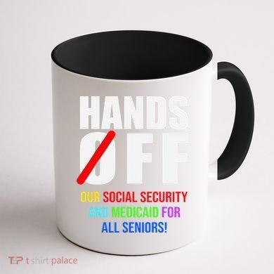 Hands Off Protest Social Security And Medicare Protest Coffee Mug back