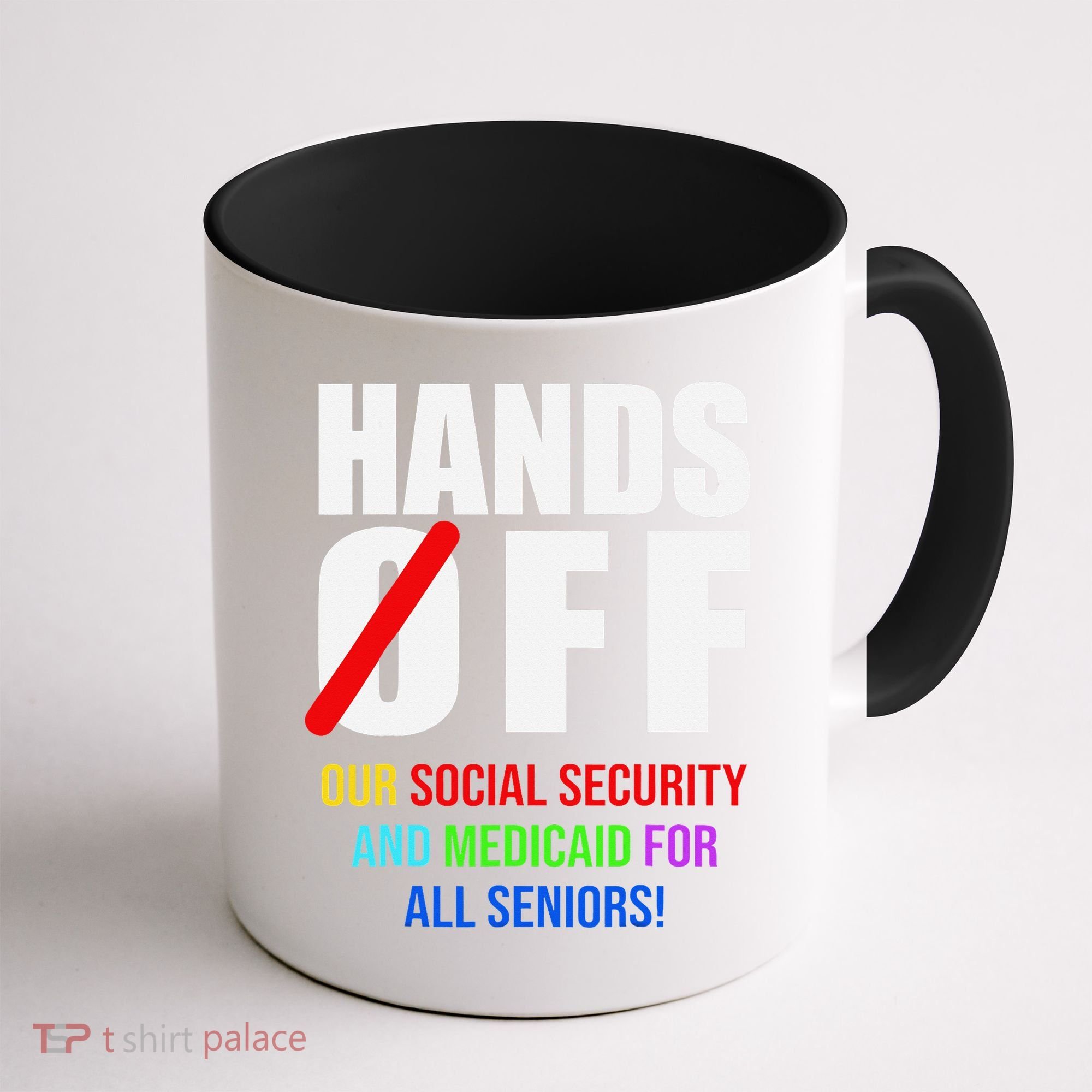Hands Off Protest Social Security And Medicare Protest Coffee Mug
