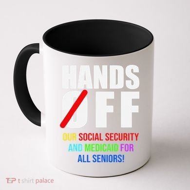 Hands Off Protest Social Security And Medicare Protest Coffee Mug