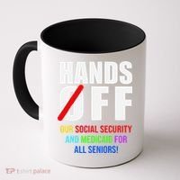 Hands Off Protest Social Security And Medicare Protest Coffee Mug thumb 0