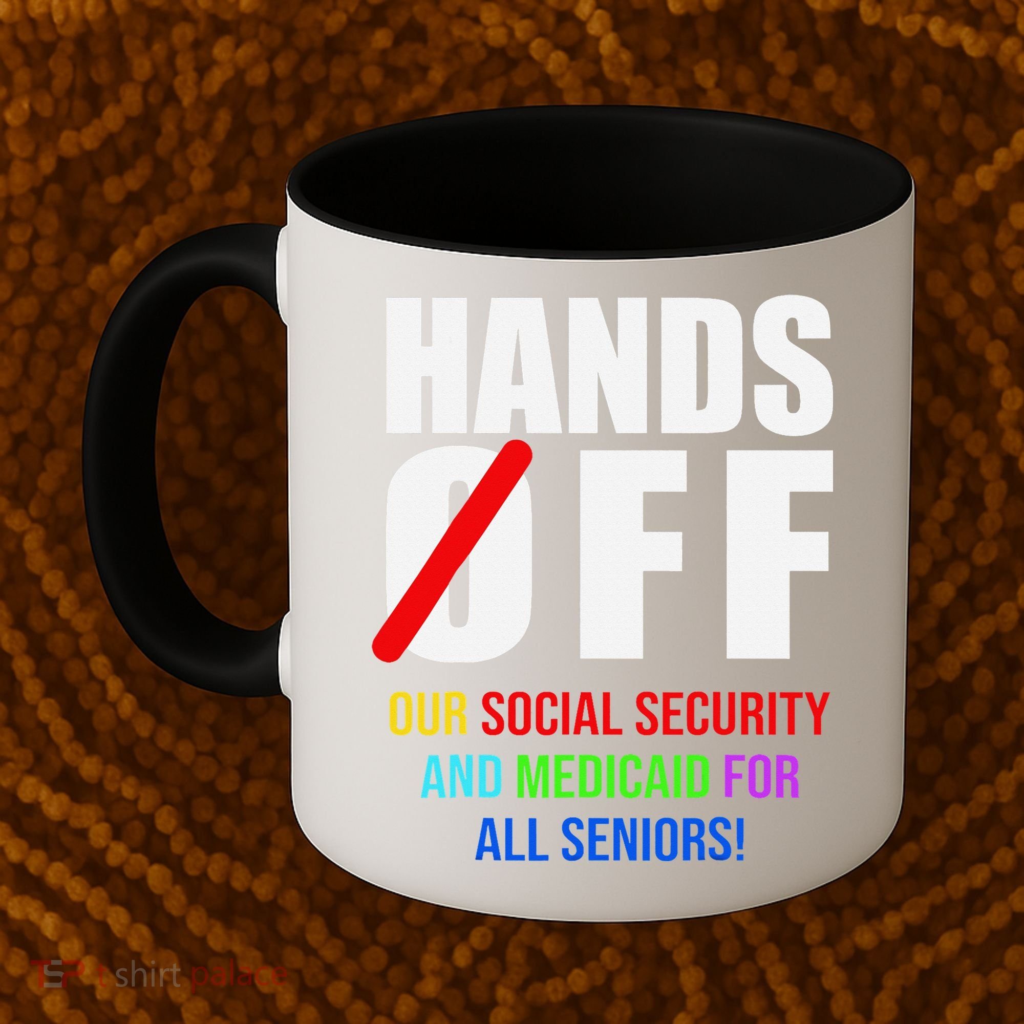 Hands Off Protest Social Security And Medicare Protest Coffee Mug