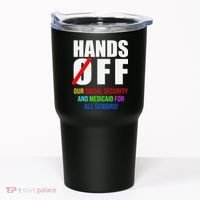 Hands Off Protest Social Security And Medicare Protest Tumbler thumb 0
