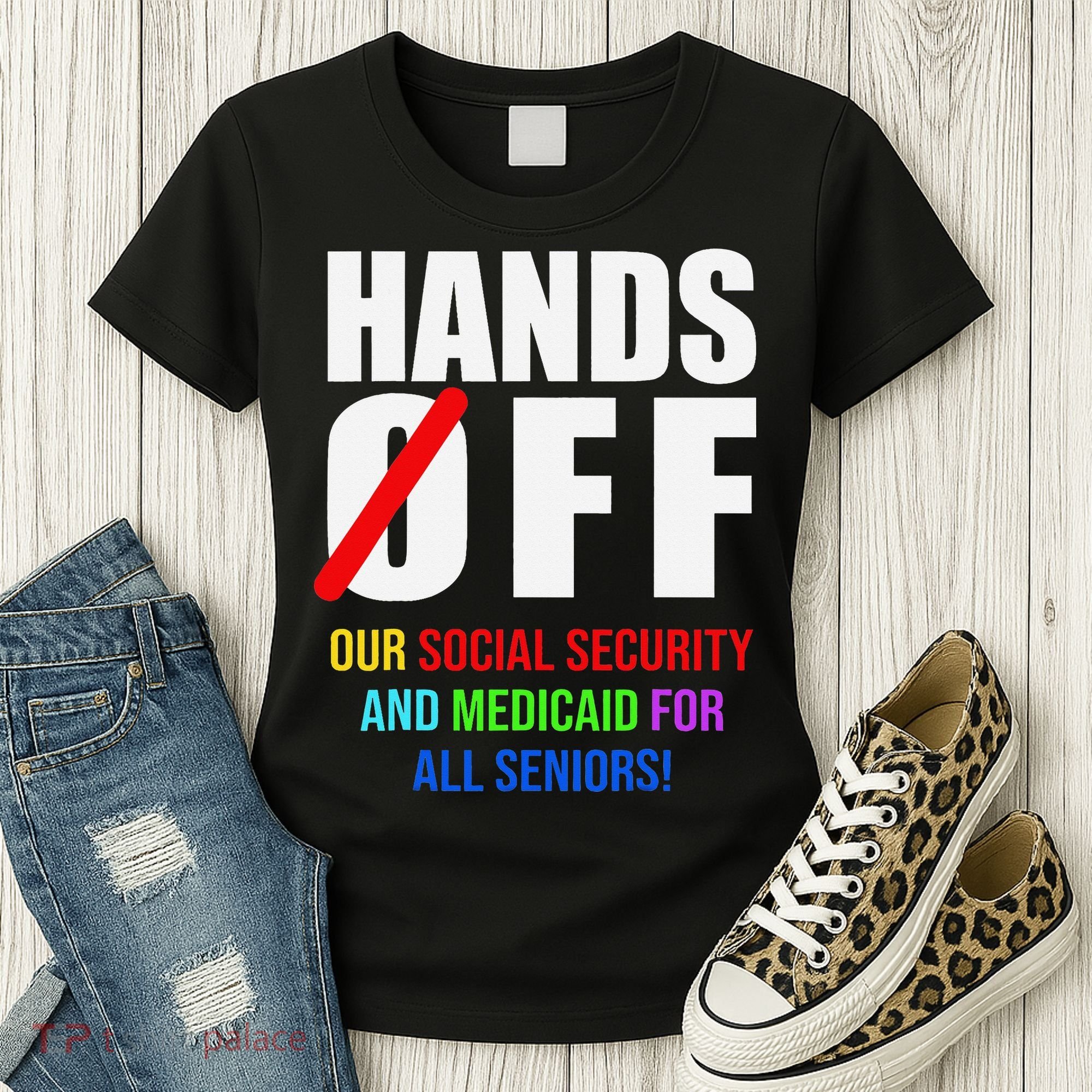 Hands Off Protest Social Security And Medicare Protest Women's T-Shirt