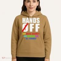 Hands Off Protest Social Security And Medicare Protest Hoodie thumb 5