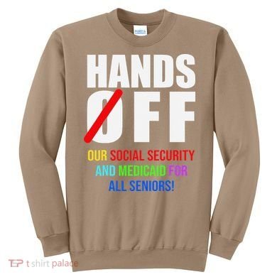 Hands Off Protest Social Security And Medicare Protest Sweatshirt