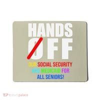 Hands Off Protest Social Security And Medicare Protest Mousepad thumb 0