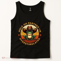 Hold On Partner IM Overstimulated Western Froggy Sheriff Tank Top thumb 2