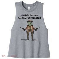 Hold On Partner IM Overstimulated Cowboy Funny Frog Western Women's Racerback Cropped Tank thumb 0