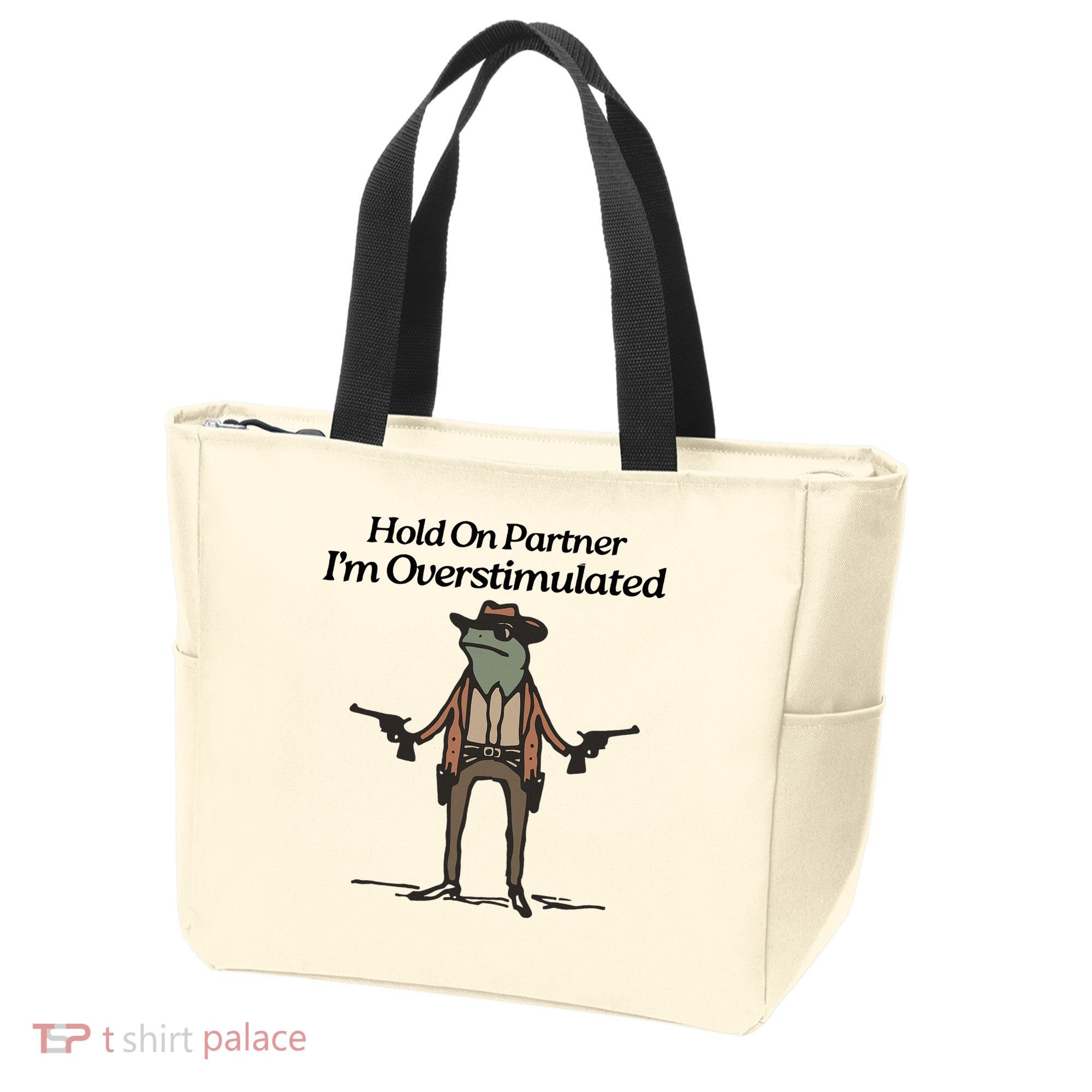 Hold On Partner IM Overstimulated Cowboy Funny Frog Western Tote Bag