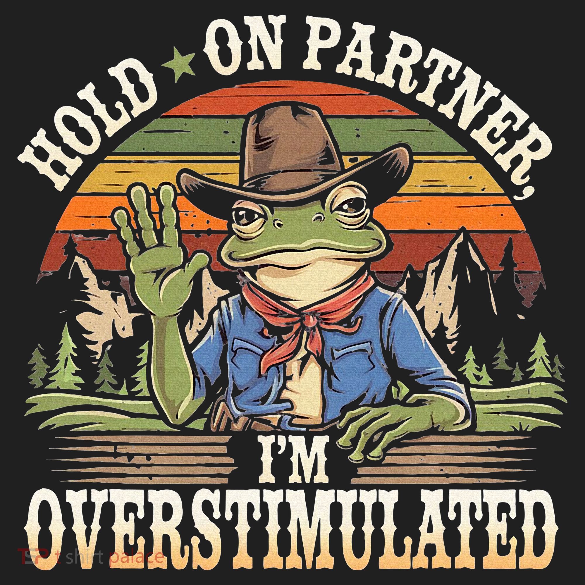 Hold On Partner IM Overstimulated Funny Quote Tumbler