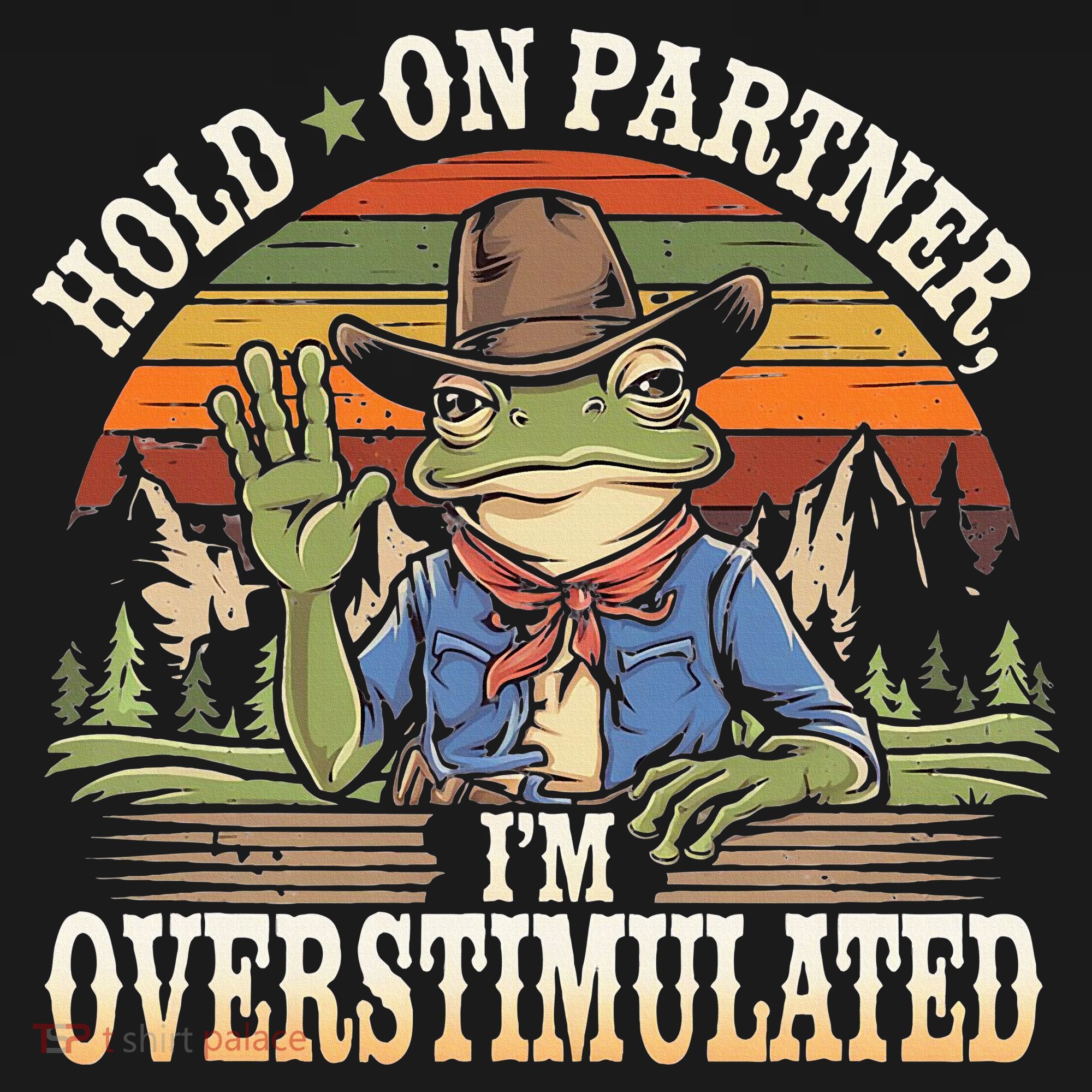 Hold On Partner IM Overstimulated Funny Quote Kids Sweatshirt