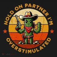 Hold On Partner IM Overstimulated Western Cactus Sheriff Visor thumb 3