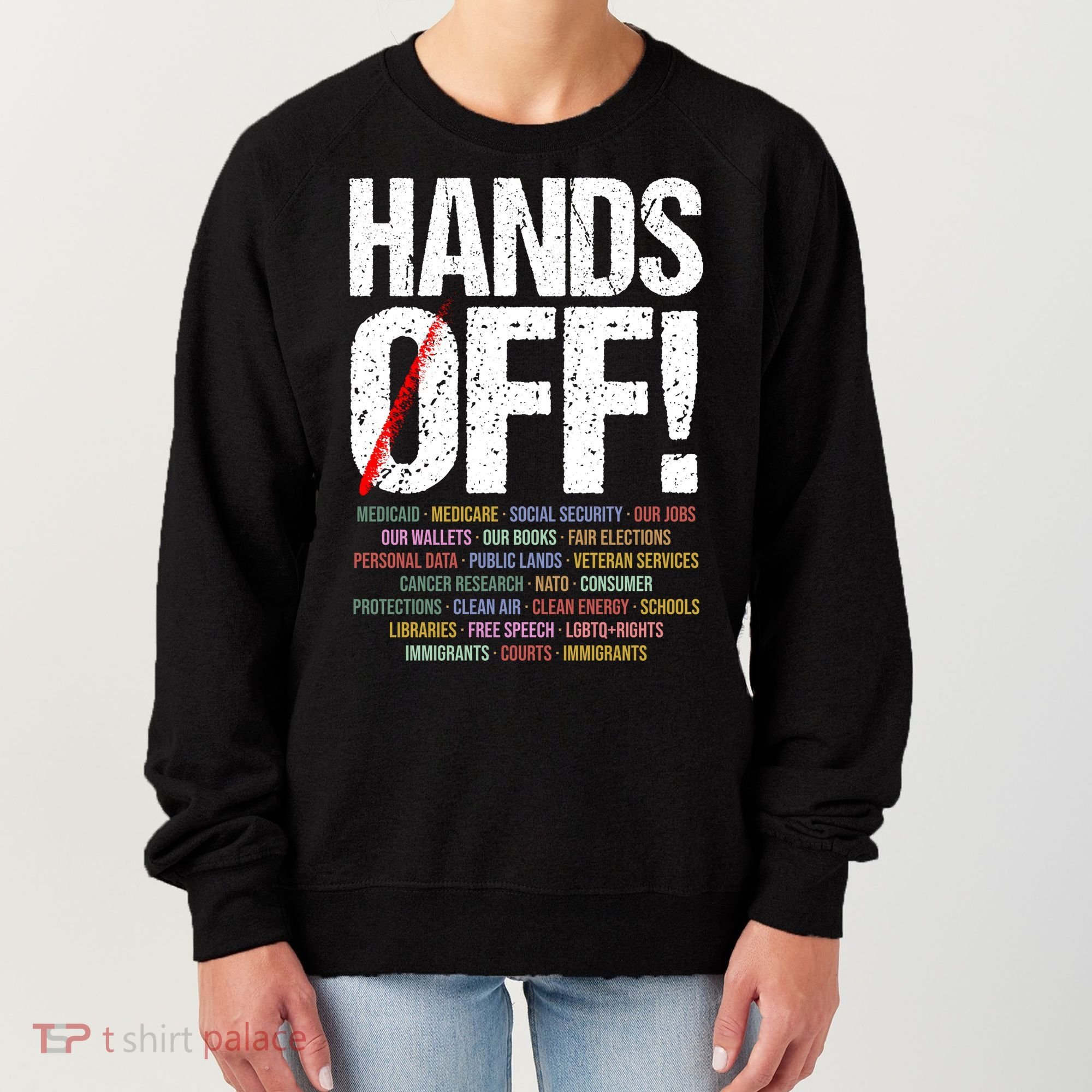 Hands Off Protest Women's Sweatshirt