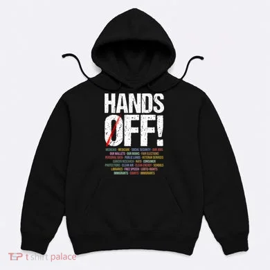 Hands Off Protest Hoodie