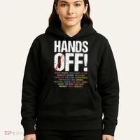 Hands Off Protest Hoodie thumb 5