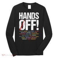 Hands Off Protest Long Sleeve Shirt thumb 0