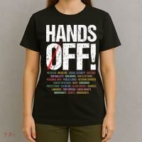Hands Off Protest T-Shirt thumb 4
