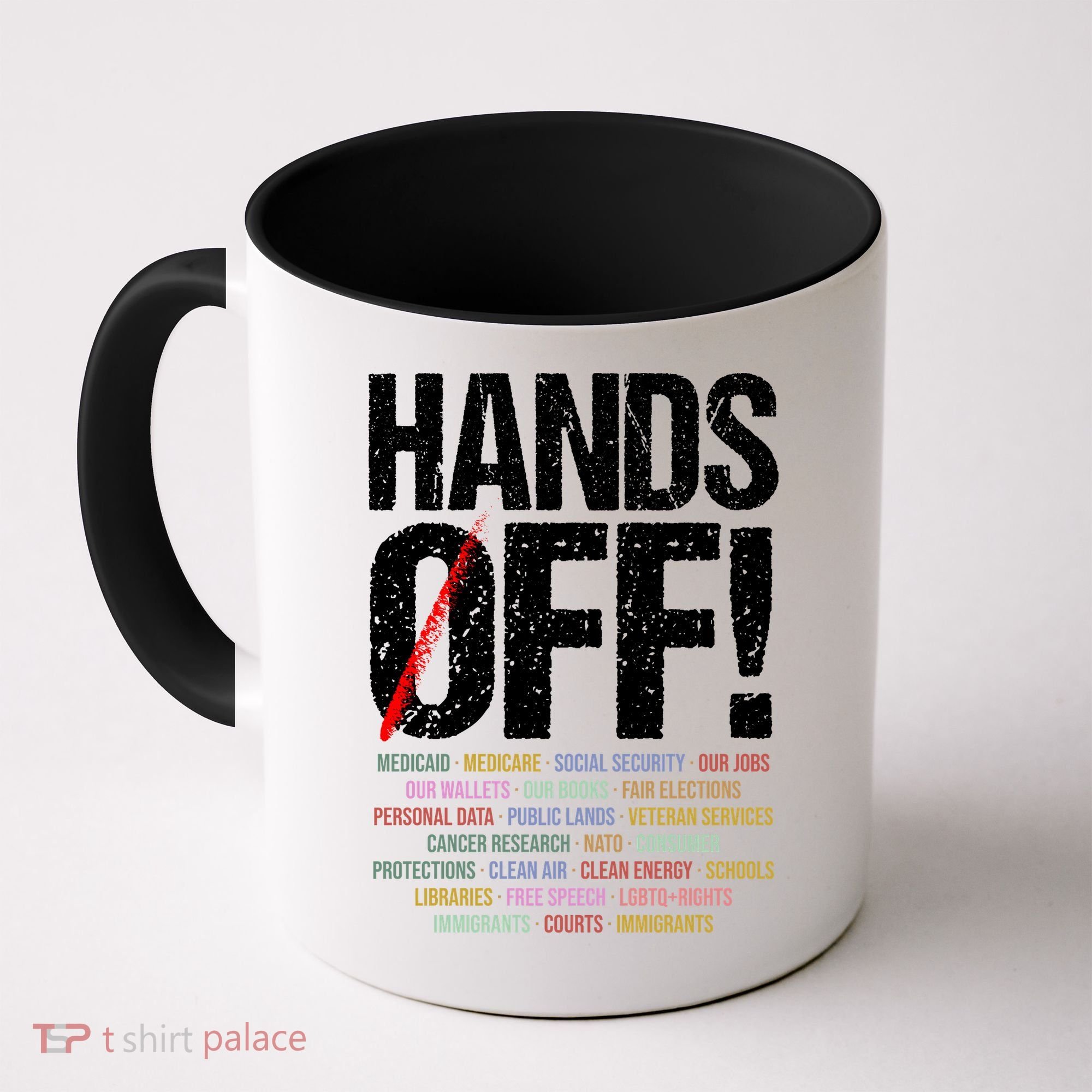 Hands Off Protest Coffee Mug