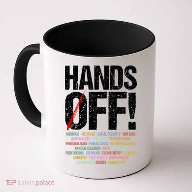 Hands Off Protest Coffee Mug