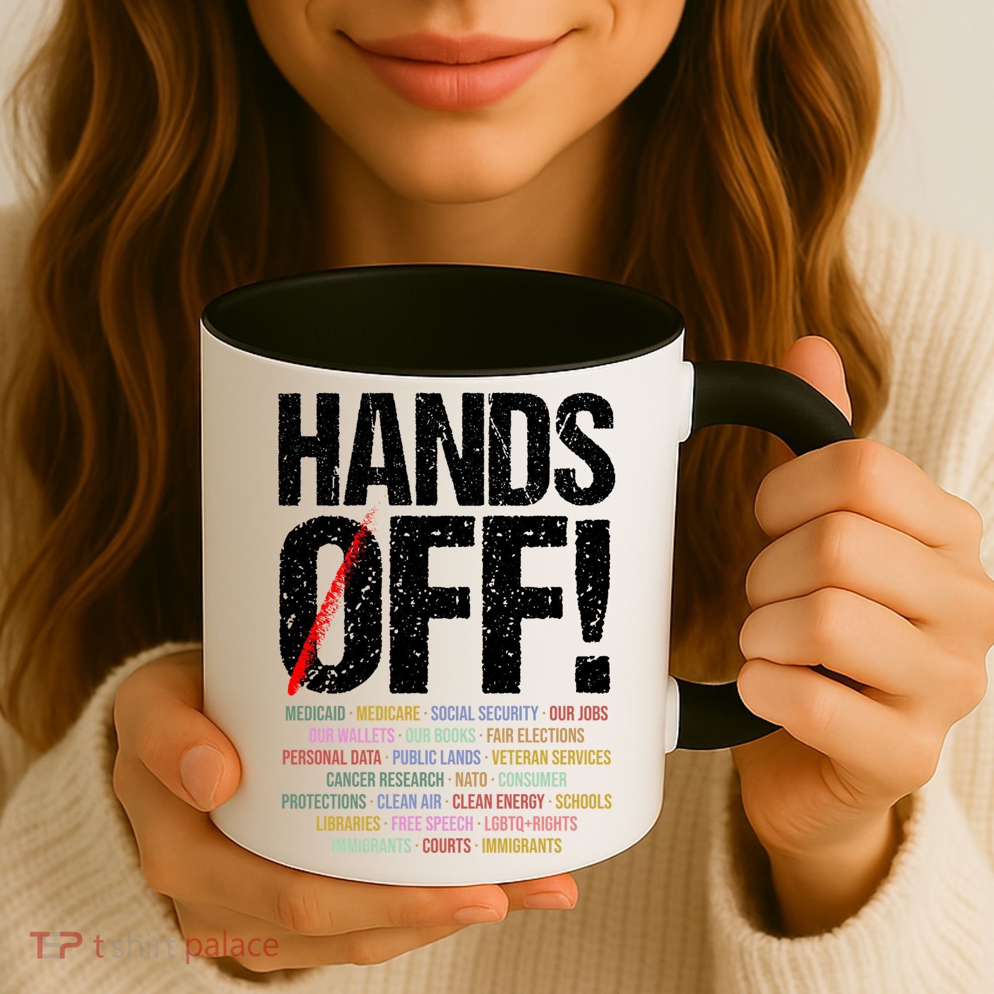 Hands Off Protest Coffee Mug