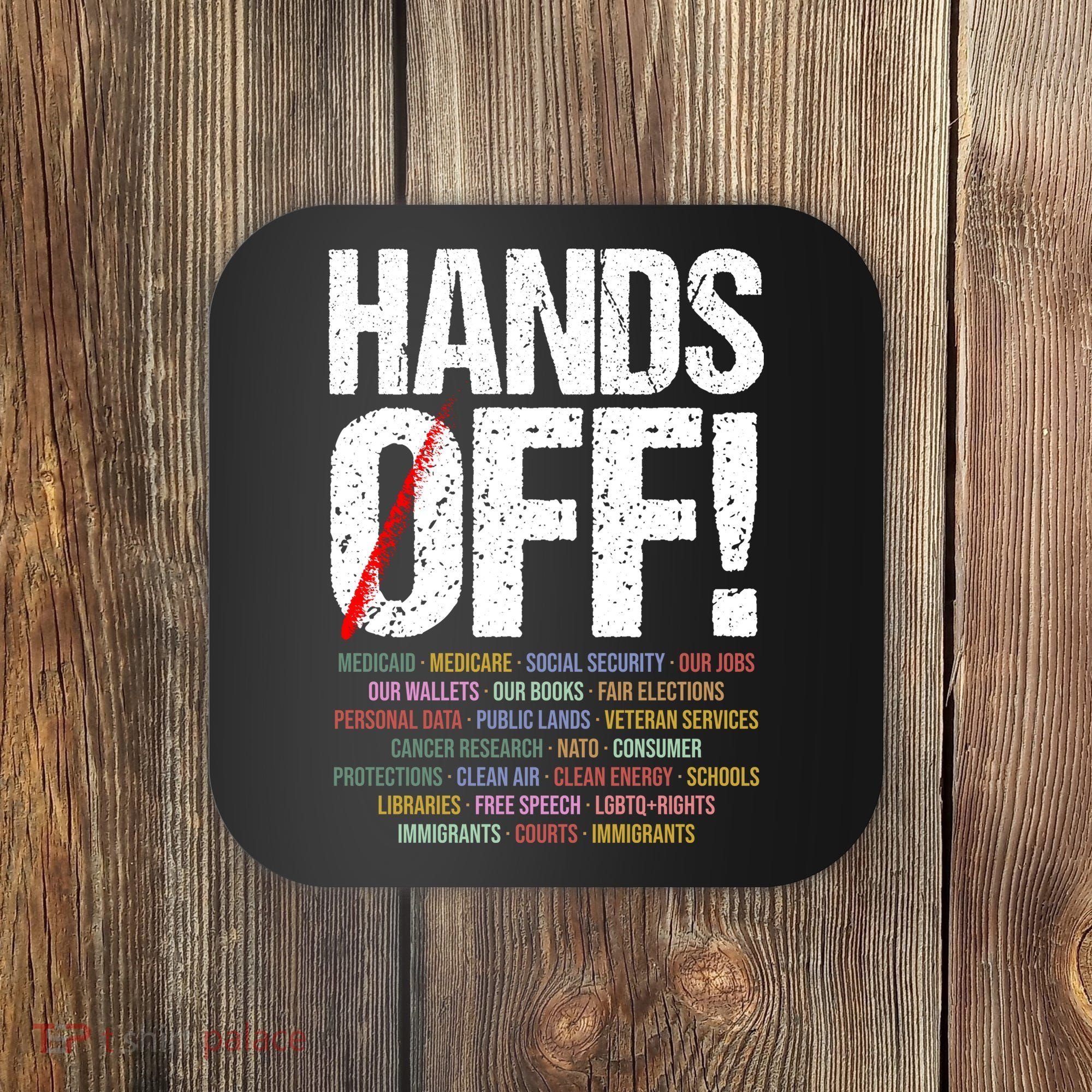 Hands Off Protest Coaster