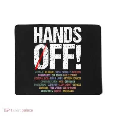Hands Off Protest Mousepad