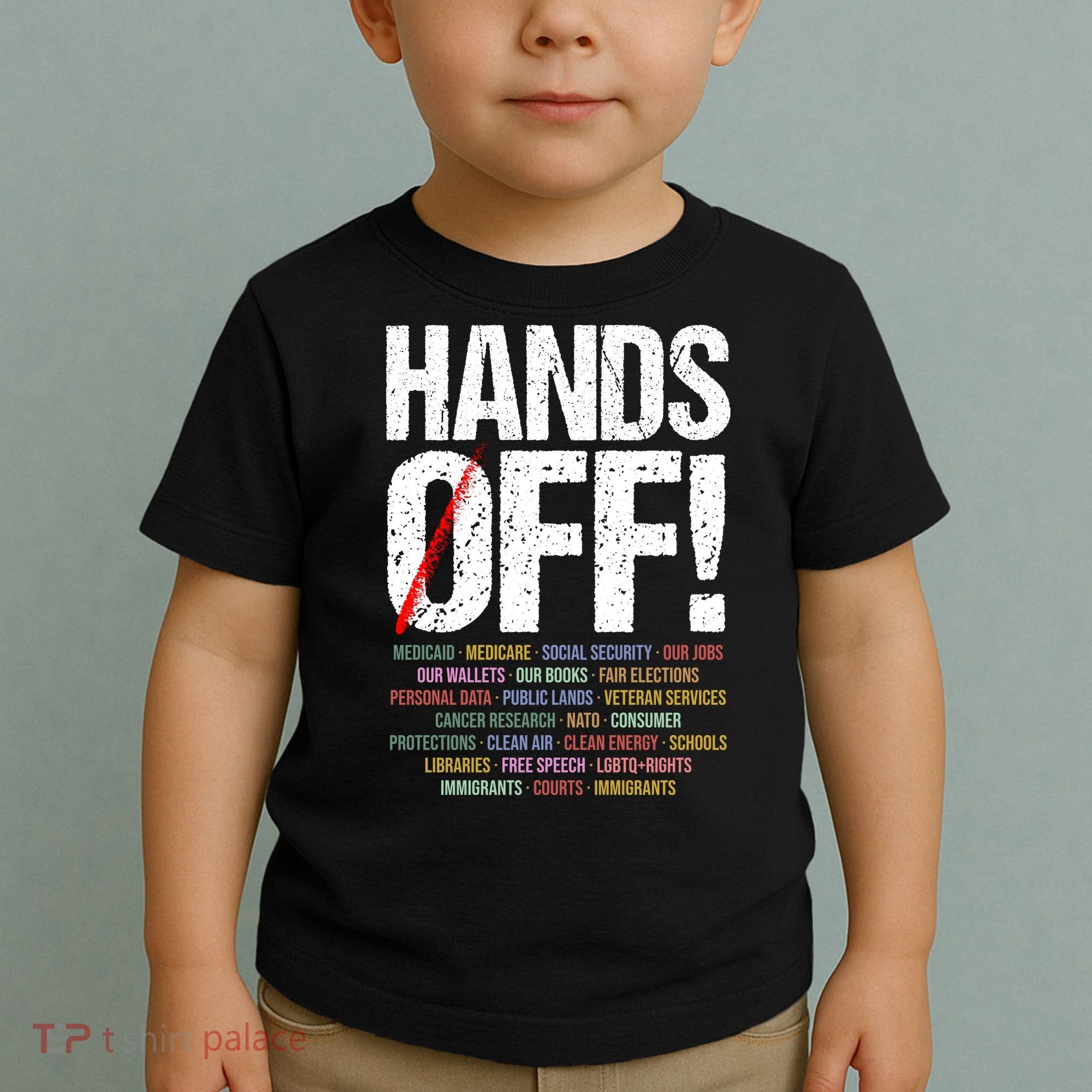 Hands Off Protest Toddler T-Shirt