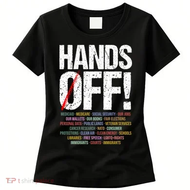 Hands Off Protest Women's T-Shirt