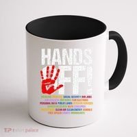 Hands Off Protest Social Security And Medicare Protest Funny Coffee Mug thumb 1
