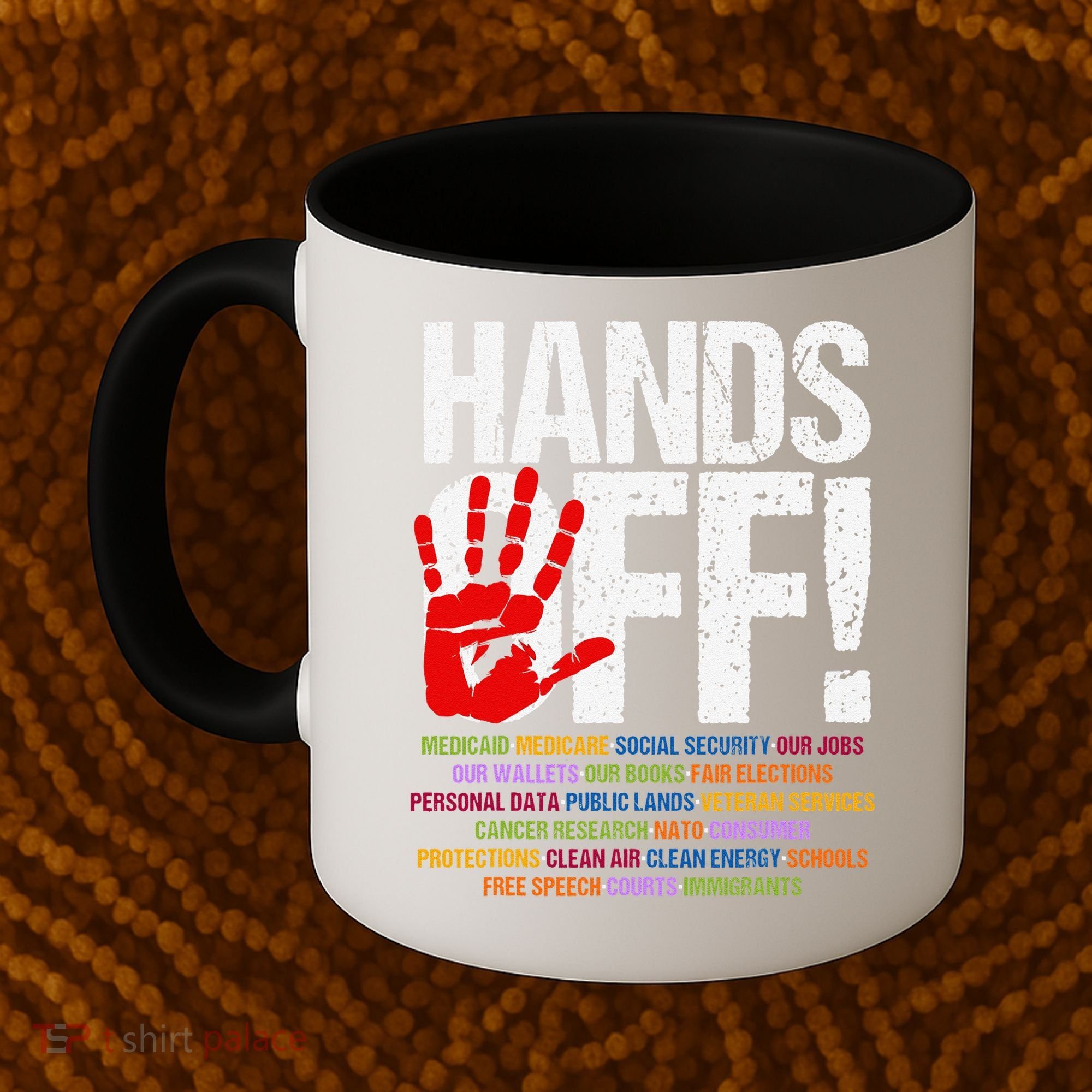 Hands Off Protest Social Security And Medicare Protest Funny Coffee Mug